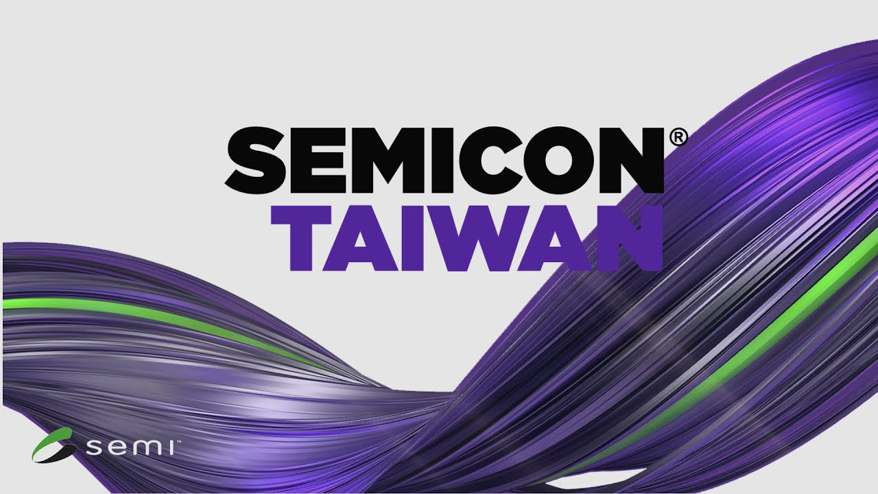 敬邀參觀(guān)2023年09月06日~ 09月08日 SEMICON Taiwan， Booth no. J3034(1F)
